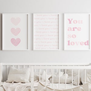 You Are So Loved Set Of 3 Nursery Prints, Pink Nursery Wall Art, Baby Girls Room Decor, I Love You Nursery Quote, Instant Digital Download