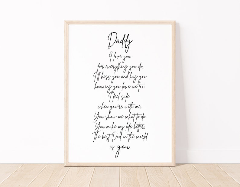 Daddy I Love You Poem Print, Fathers Day Gift for Dad from Baby, Gift for Dad from Child, Typography Quote Print, Minimalist Wall Art Print image 2