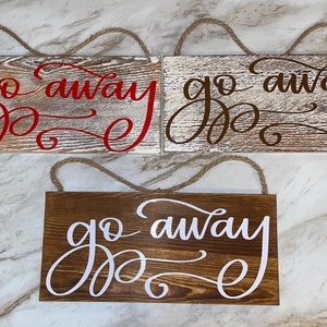Go away door hanger, Funny door hanger, Go away gift, Go away sign, wooden door hanger, door hanger gift, Rustic Minimalist door hanger