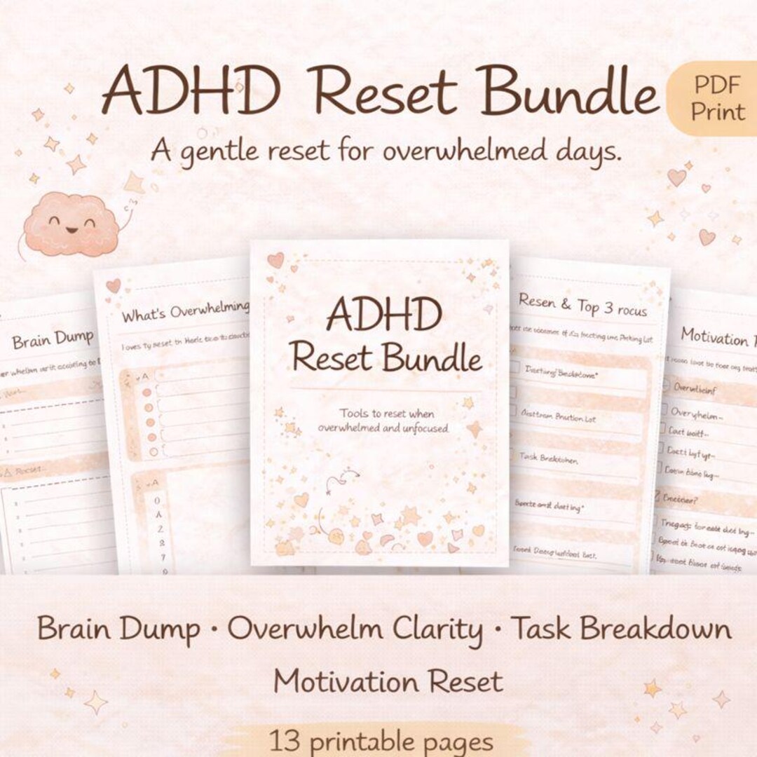 ADHD Reset Bundle Printable | Overwhelm Relief, Brain Dump, Motivation ...