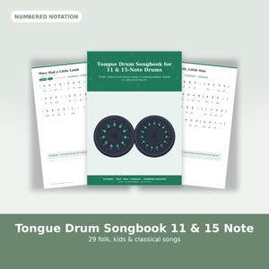 Tongue Drum Songbook for 11 and 15 Note Drums, 29 Folk Kids and Classical Songs, Numbered Notation Tabs for Beginners, PDF