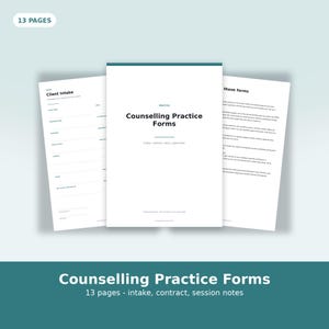 Op de afbeelding: Een set van 13 pagina's met counseling praktijkformulieren met een witte omslag en zwarte tekst met de tekst Counselling Practice Forms, intake, contract, notes, supervision. De pagina's bevatten een intakeformulier voor cliënten.