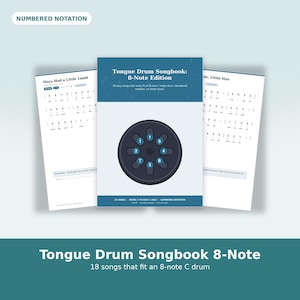 Tongue Drum Songbook 8 Note, 18 Easy Songs in Numbered Notation for C Major Steel Tongue Drum, Beginner Tabs PDF, A4 US Letter