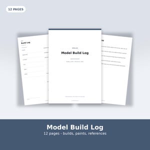 Op de afbeelding: Een 12-pagina tellend modelbouwlogboek met een witte omslag en zwarte tekst met de tekst Model Build Log, builds, paints, references, stash. De binnenpagina's bevatten gestructureerde velden voor projectdetails en bouwnotities.