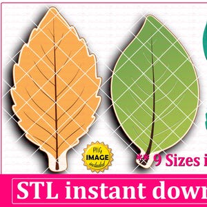 May include: An illustration of leaf-shaped cookie cutters and leaf designs in shades of orange and green. The image includes the text "STL instant download" and "9 Sizes included". A PNG image is also included.
