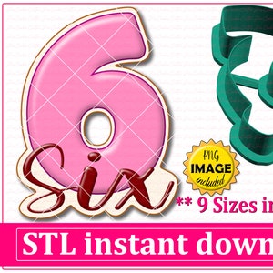 Number Six Cookie Cutter STL File Instant Download, STL Cookie Cutter File Digital Download