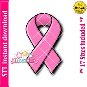 May include: A pink awareness ribbon cookie cutter design with a black outline. The image includes text stating STL instant download, PNG image included, and 17 Sizes included. The design features a stylised logo with stars and hearts.