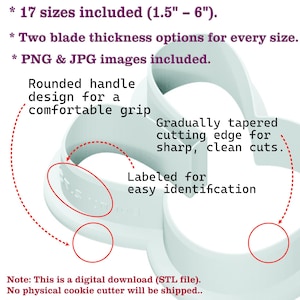 May include: A light mint green cookie cutter with a rounded handle design and a tapered cutting edge. Text indicates 17 sizes from 1.5" to 6", two blade thickness options, and that this is a digital download STL file with PNG and JPG images.