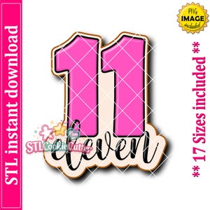Number Eleven With Text Cookie Cutter STL File (Digital Download)