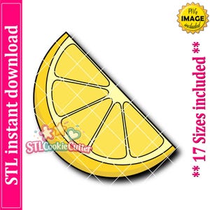 May include: A yellow lemon slice cookie cutter design featuring a segmented fruit interior with black outlines. The graphic includes text stating STL instant download, PNG image included, and 17 sizes included in a bright yellow and pink colour scheme.