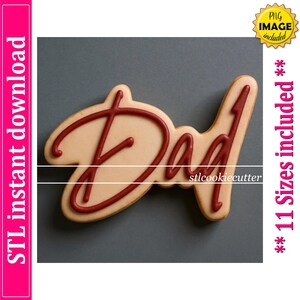 DAD Cookie Cutter STL File Instant Download, STL Cookie Cutter File