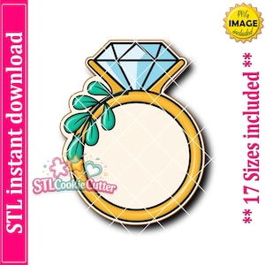 May include: A gold-colored ring-shaped cookie cutter design featuring a large diamond at the top and a green leafy branch accent on the side. The graphic includes the text STL instant download, PNG IMAGE included, and 17 Sizes included.
