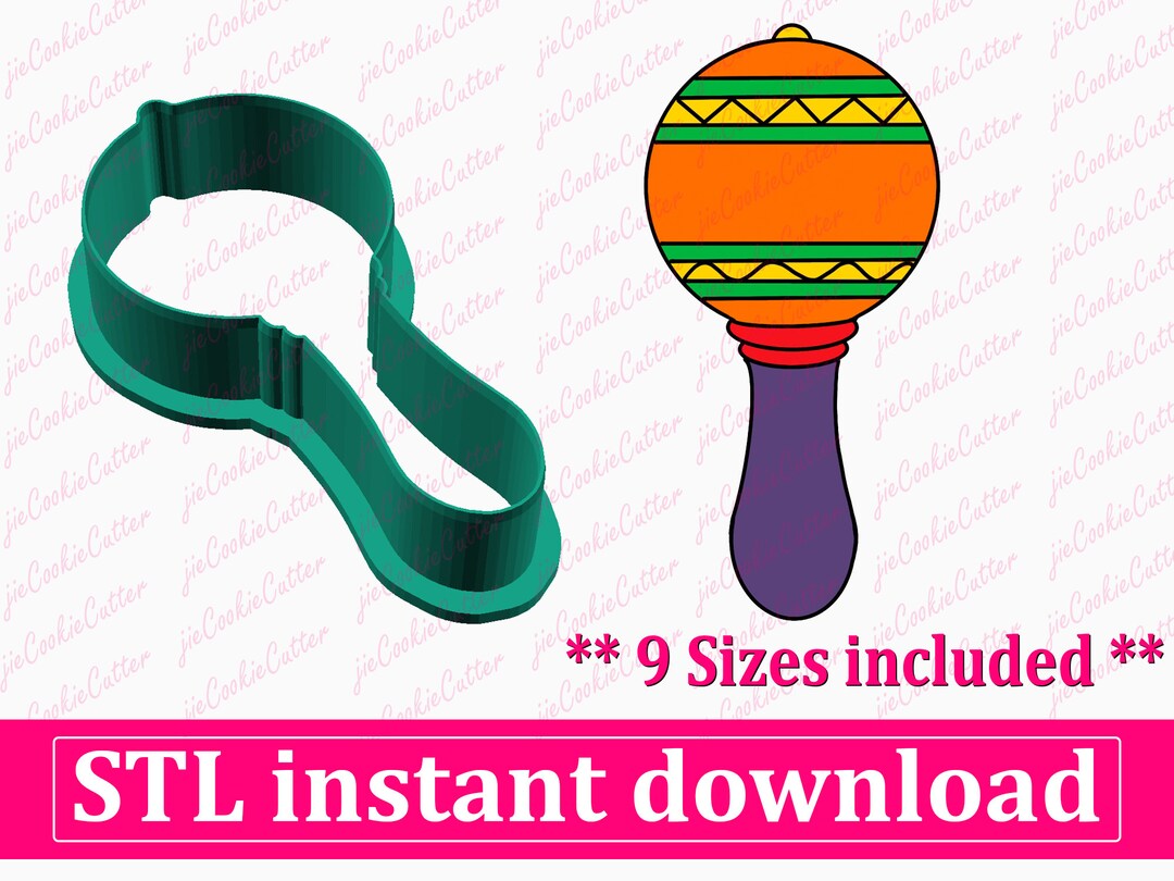 Maraca Cookie Cutter STL File Instant Download STL Cookie Etsy