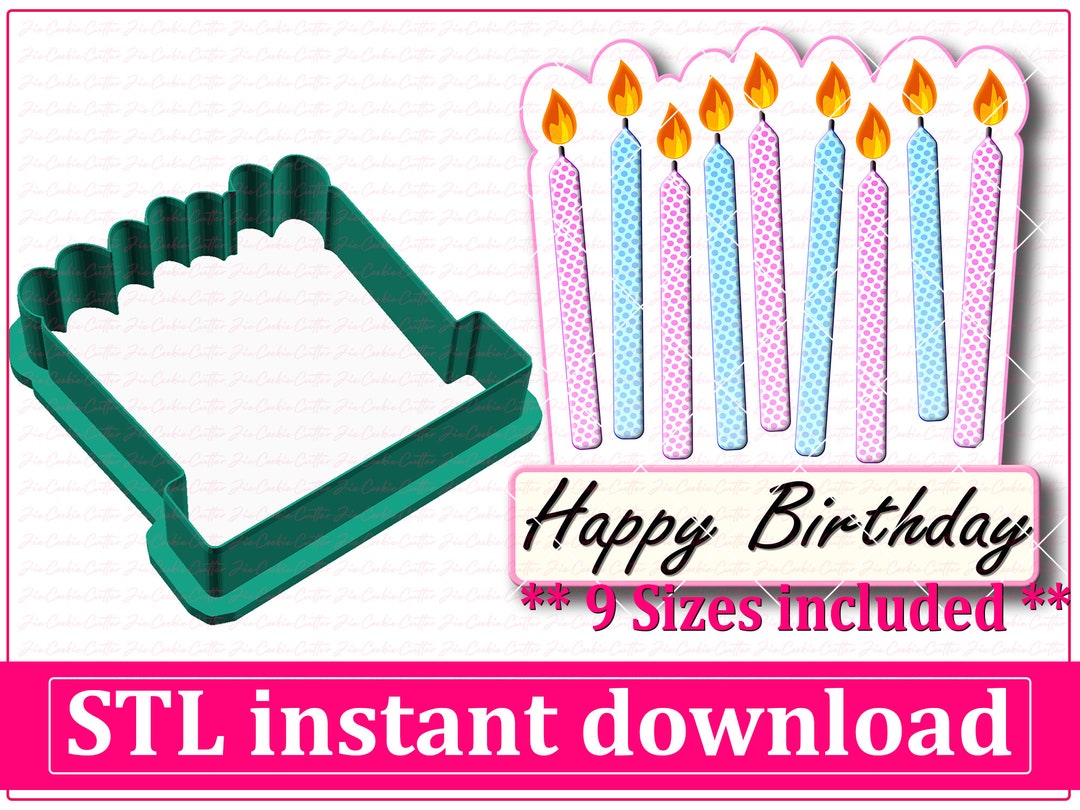 Happy Birthday Candle Cookie Cutter STL File Instant Download, STL