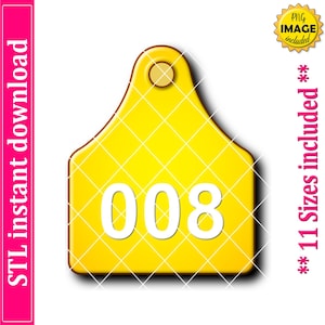 May include: A yellow tag with the number "008" in white. The tag has a hole at the top and a diamond pattern. The text "STL instant download" is on the left side in pink, and "11 Sizes included" is on the right.