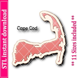 May include: A pink and beige outline of Cape Cod with the text "Cape Cod" in black. The image also includes the text "STL instant download" in pink and "** 11 Sizes included **" in pink.