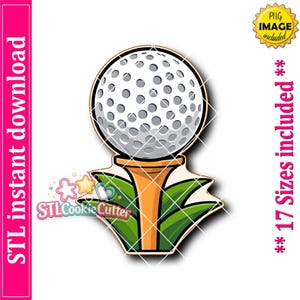 May include: A white golf ball with a dimpled texture sits atop an orange golf tee, which is positioned in front of green grass blades. The graphic includes the text STLCookieCutter, PNG IMAGE included, and 17 Sizes included in the design.