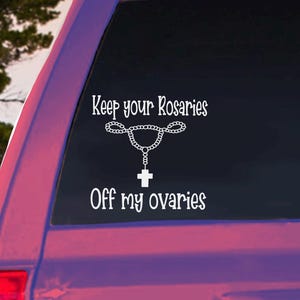 Feminist Reproductive Rights Vinyl Decal: Pro-Choice Activism Sticker