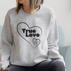 Unconditional Love, Sweatshirts, God&#39;s Promises, God&#39;s Favorite, Unconditional Love Symbol, Galentines Gift, Crew Neck Sweatshirt Christian