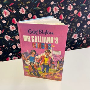 Vintage Hardback Enid Blyton children’s book ‘Mr Galliano’s Circus’ Dean & Sons 1972