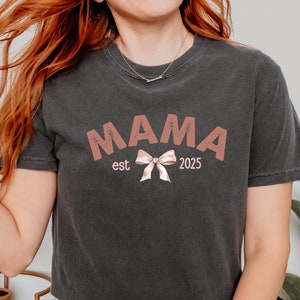 Custom Mama Shirt, Personalized Mother’s Day Shirt, Mom Appreciation Shirt, Best Mom Shirt, Mother’s Day Gift, New Mom To Be Baby Reveal