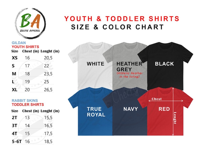 May include: Size chart for youth and toddler shirts in white, heather grey, black, true royal, navy, and red. The chart shows chest and length measurements in inches.