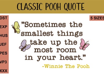 Classic Winnie-The-Pooh  Quote & Butterflies, Embroidery Design Files