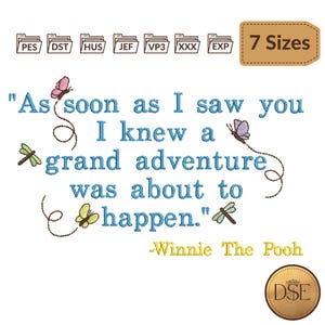 Winnie-The-Pooh  Quote & Butterflies, Dragonflies, Embroidery Design