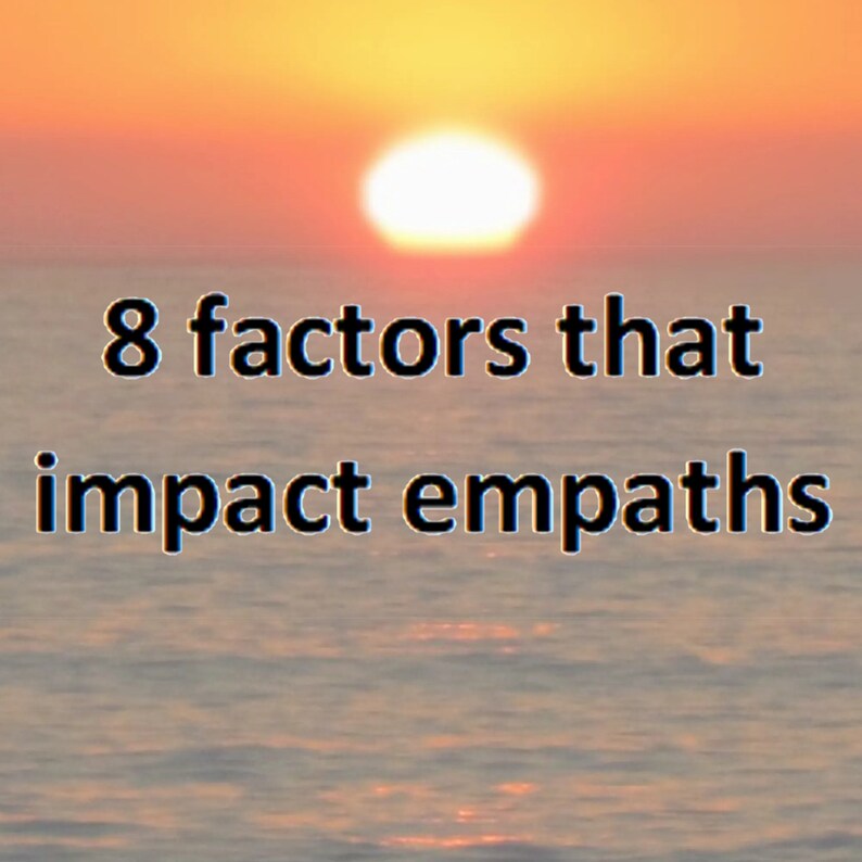 8 factors that impact empaths image 1