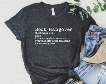 Book Hangover Bella+Canvas T-Shirt, Bookworm Gift