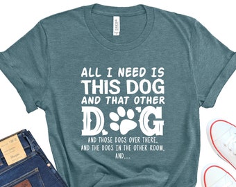 Cute Dog Lover Tee, Dog Mama Shirt, Bella+Canvas