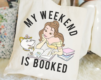 Princess Belle Tote Bag, Pastel My Weekend Is Booked Bag, Magical Beige Disneyland Purse, Reusable Tote Bag