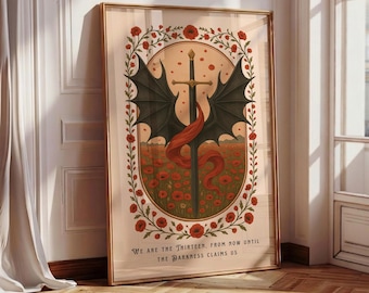 The Thirteen, From Now Until the Darkness Claims Us, TOG Art, Bookish Sword and Dragon Wings, Book Quotes Art Print, Fantasy Wall Art