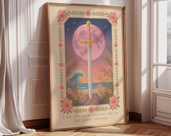 I Am The Rock Print, Fantasy Wall Art, Girly Book Lover Gift, Sword Art, I Am The Rock Against Which The Surf Crashes, Book Quote, Coastal