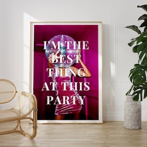 I'm the best thing at this party, You're losing me poster, Midnights, Digital  Printable, wall art décor, disco poster