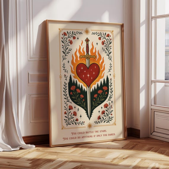 Fireheart Sword Art, Fantasy Bookish Wall Print, Book Lover Gift, Inspirational Quote: You could rattle the stars, Reading Merch, Book Room