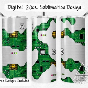 May include: A sublimation design for a 20 ounce tumbler featuring a green circuit board pattern on a silver background. The design includes the text "CPU" and arrows. The text "9 Free Designs Included" is also visible.