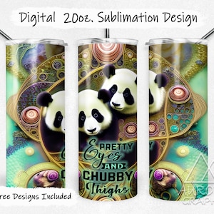 Schöne Pandas - Digitaler 20oz Skinny Becher Wrap Hübsche Augen Chubby Oberschenkel Lustiger Spruch Bär Verjüngt Gerade Design PNG Sofort Download