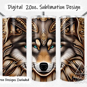 May include: A sublimation design for a 20 oz. tumbler featuring a wolf's face with intricate gold and brown patterns. The wolf's eyes are a bright turquoise blue. The design includes the text "9 Free Designs Included".