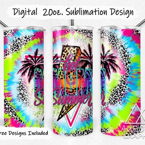 May include: A sublimation design for a 20oz tumbler featuring a tie-dye background with leopard print accents. The design includes the text "Hot Girl Summer" in a retro font with a lightning bolt and palm trees.