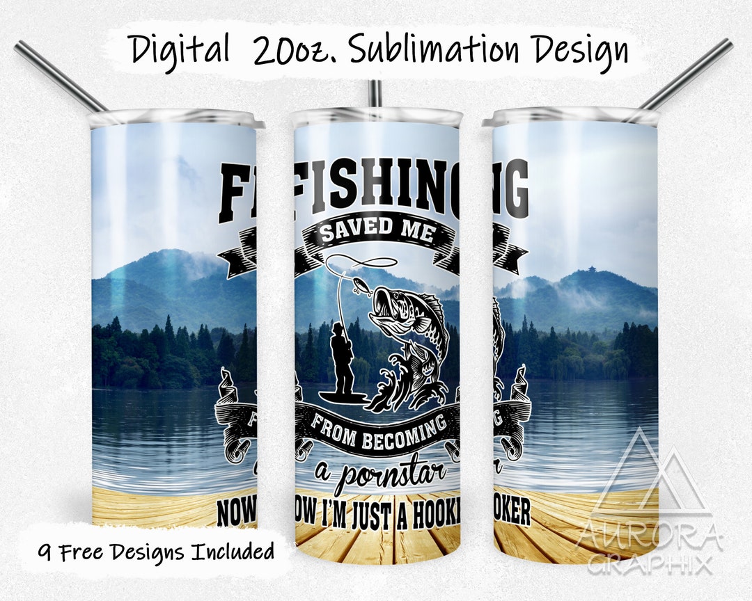 Fishing - Digital 20oz Skinny Tumbler Wrap Funny Humorous Pun Tapered ...