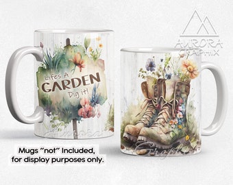 May include: Two white ceramic mugs with a floral design. One mug features a watercolor illustration of boots with flowers growing out of them. The other mug features a watercolor illustration of a garden with the text "Lifes A GARDEN Dig it!"