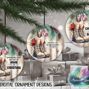 May include: Three round Christmas ornaments with a woodgrain background. Each ornament features a pair of brown leather boots with a red poinsettia flower. The ornaments have a green pine branch with red berries and a military dog tag with a red, white, and blue design. The text on the ornaments reads: "Remembering those who won't be home for Christmas", "This spot left blank for name or photo", and "All I want for Christmas is my soldier home".