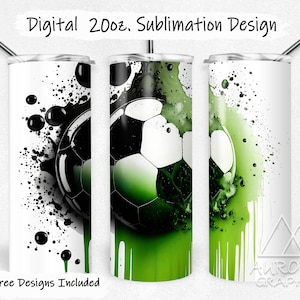May include: Sublimation design for a 20oz tumbler featuring a green and black soccer ball with white accents. The design includes green paint splatters and drips.