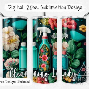 May include: A set of three 20oz sublimation tumbler designs featuring a floral pattern with cleaning supplies and the text "Cleaning Lady".