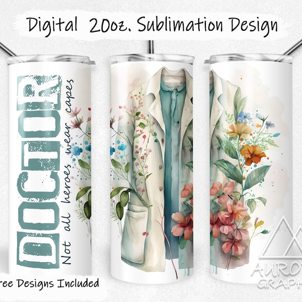 Doctor - Digital 20oz Skinny Tumbler Wrap Watercolor Floral Nurse Healthcare EMT Tapered Straight Sublimation Design PNG Instant Download