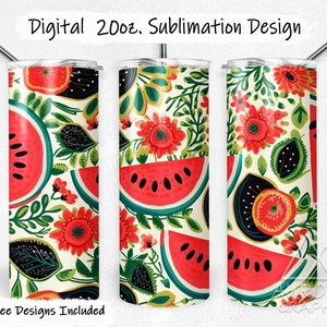 May include: A sublimation design for a 20 oz. tumbler featuring a pattern of red watermelons, red flowers, and green leaves on a white background. The text "Digital 20oz. Sublimation Design" is at the top of the image. The text "9 Free Designs Included" is at the bottom of the image.
