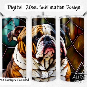 May include: A 20 oz. stainless steel tumbler with a stained glass design of a bulldog. The design features shades of brown, green, pink, and black. The tumbler is shown with a straw.