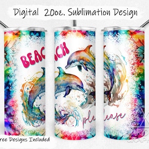 Dauphins - Digital 20oz Skinny Tumbler Wrap Aquarelle Beach Please Rainbow Dye Tapered Straight Sublimation Design PNG Instant Download