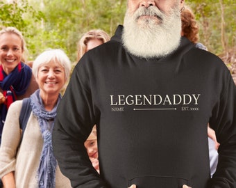 Cadeau pour la fête des pères Papa Sweat à capuche Legendaddy avec nom et année personnalisé Papa ou cadeau d'anniversaire Papa Legendaddy Sweat à capuche